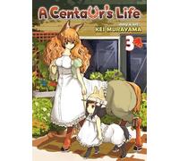 Kei Murayama A Centaur's Life Vol. 3 (Tascabile) Centaur's Life