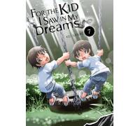 Kei Sanbe Abigail Blackman Shel For the Kid I Saw in My Dream (Copertina rigida)