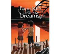 Kei Sanbe Abigail Blackman Shel For the Kid I Saw in My Dream (Copertina rigida)
