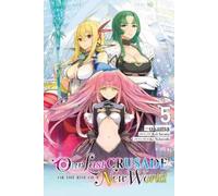 Kei Sazane Ao Nekonabe Our Last Crusade or the Rise of a New World, (Tascabile)