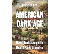 Keidrick Roy American Dark Age (Copertina rigida)