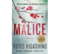Keigo Higashino Malice (Tascabile) Kyoichiro Kaga