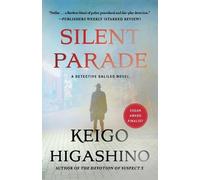 Keigo Higashino Silent Parade (Tascabile) Detective Galileo