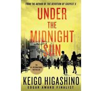Keigo Higashino Under the Midnight Sun (Copertina rigida)