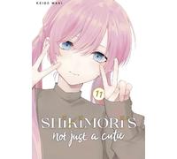 Shikimori's Not Just a Cutie 11 – Kodansha Comics