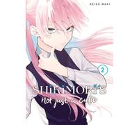 Keigo Maki Shikimori's Not Just a Cutie 2 (Tascabile)