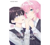 Keigo Maki Shikimori's Not Just a Cutie 20 (Tascabile)