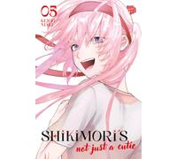 Keigo Maki Stefanie Probst Shikimori's not just a Cutie 5 (Tascabile)