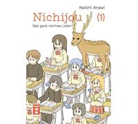 Keiichi Arawi Claudia Peter Nichijou 01: Das ganz normale Leben (Tascabile)