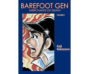Keiji Nakazawa Barefoot Gen Vol. 8 (Tascabile)