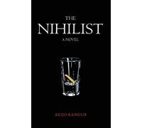 Keijo Kangur The Nihilist (Tascabile)