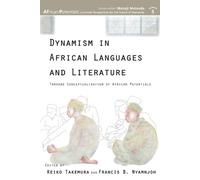 Keiko Takemura Francis B. Ny Dynamism in African Languages and Lite (Tascabile)