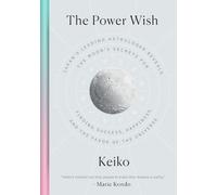 Keiko The Power Wish (Copertina rigida)