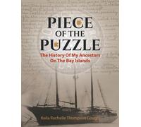 Keila Rochelle Piece of the Puzzle: The History of My Ancestors on (Tascabile)