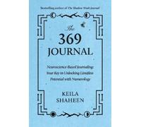 Keila Shaheen The 369 Journal (Tascabile)
