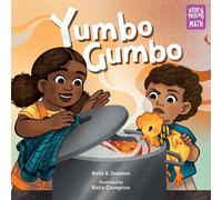 Keila V. Dawson Katie Crumpton Yumbo Gumbo (Copertina rigida)