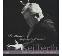 Keilberth & Bamberg So - Weber/Beethoven: Symphony Works