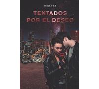 Keily Fox Tentados por el Deseo (Tascabile)