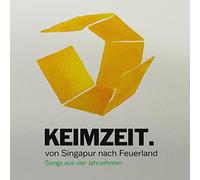 Keimzeit - Von Singapur nach Feuerland-Songs aus vier Jahrz