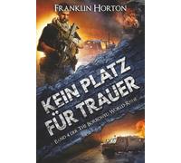 Kein Platz fur Trauer: Band 4 der The Borrowed World-Reihe