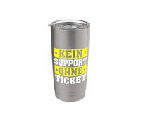 Kein Support Ohne Ticket No Ticket No Support Job IT Admin Bicchiere termico in acciaio inox doppia parete