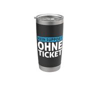 Kein Support Ohne Ticket No Ticket No Support Job IT Admin Bicchiere termico in acciaio inox doppia parete