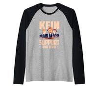 Kein Support ohne Ticket No Ticket No Support Job IT Admin Maglia con Maniche Raglan