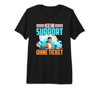 Kein Support ohne Ticket No Ticket No Support Job IT Admin Maglietta Premium