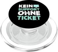 Kein Support Ohne Ticket No Ticket No Support Job IT Admin PopSockets PopGrip per MagSafe