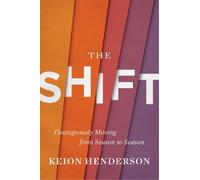 Keion Henderson The Shift (Copertina rigida)