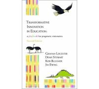 Keir Bloomer Graham Leicester Denis Transformative Innovation in Ed (Tascabile)