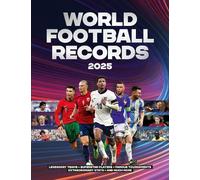 Keir Radnedge World Football Records 2025 (Copertina rigida) Quick Ting On