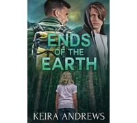 Keira Andrews Ends of the Earth (Tascabile)