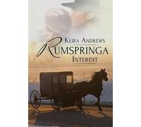 Keira Andrews Rumspringa Interdit (Tascabile) Romance Amish Gay