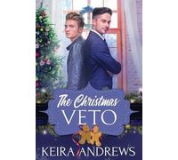 Keira Andrews The Christmas Veto (Tascabile)