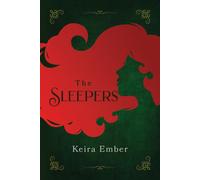 Keira Ember The Sleepers (Tascabile)