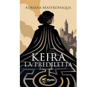 Keira la prediletta - 2026 - Marlin (Cava de' Tirreni)