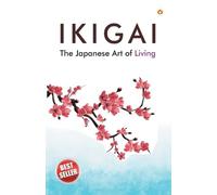 Keira Miki Ikigai (Tascabile)