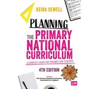 Keira Sewell Planning the Primary National Curriculum (Tascabile) Ready to Teach