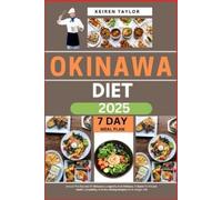 Keiren Taylor Okinawa Diet 2025 (Tascabile)
