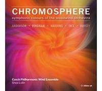 Keiron Anderson Chromosphere: Symphonic Colours of the Woodwind Orchestra (CD)