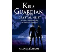 Kei's Guardian and the Crystal Heist: 3