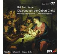 Keiser, Reinhard - Dialogus Von Der Geburt Christi