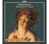 Keiser/ Vermeulen/ Capella Orlandi Bremen - Theatralische Music