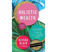 Keisha Blair Holistic Wealth (Tascabile)