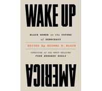 Keisha N. Blain Wake Up America (Copertina rigida)