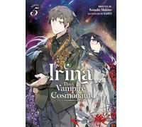 Keisuke Makino Irina: The Vampire Cosmonaut (Light Novel) Vol. 5 (Tascabile)
