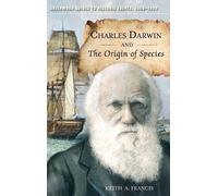 Keith A. Francis Charles Darwin and The Origin of Species (Copertina rigida)