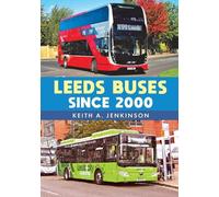 Keith A. Jenkinson Leeds Buses Since 2000 (Tascabile)