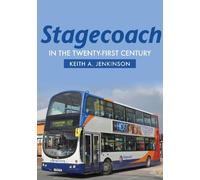 Keith A. Jenkinson Stagecoach in the Twenty-First Century (Tascabile)